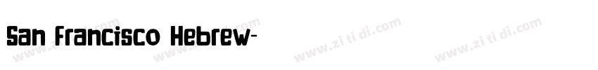 San Francisco Hebrew字体转换